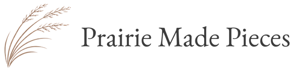 Prairie Made Pieces